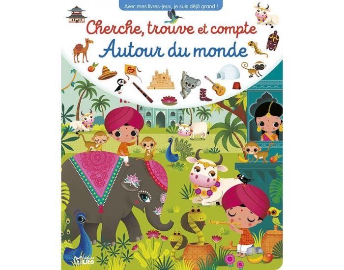 EDITIONS LITO Cherche, Trouve et Compte Autour du Monde - Ds 3 ans (1)
